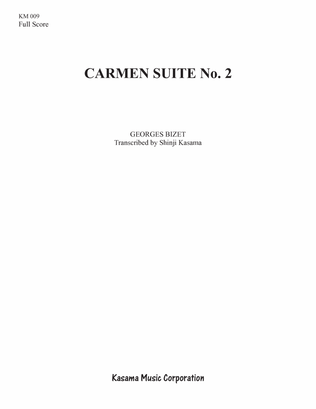 Carmen Suite No. 2 (8/5 x 11)