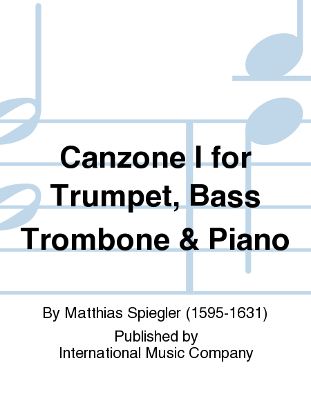 Canzone I for Trumpet, Bass Trombone & Piano