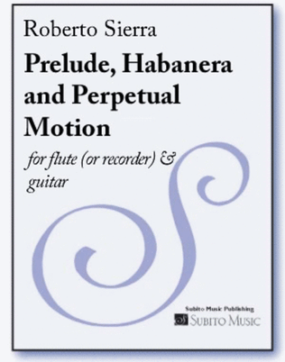 Book cover for Prelude, Habanera and Perpetual Motion