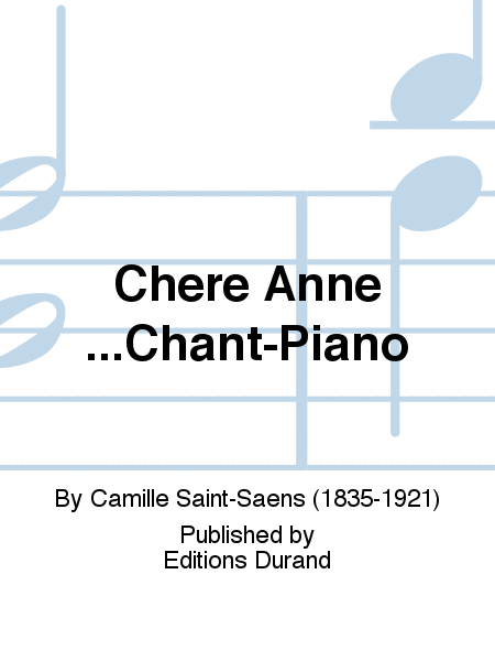 Chere Anne...Chant-Piano