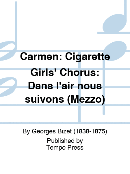 CARMEN: Cigarette Girls