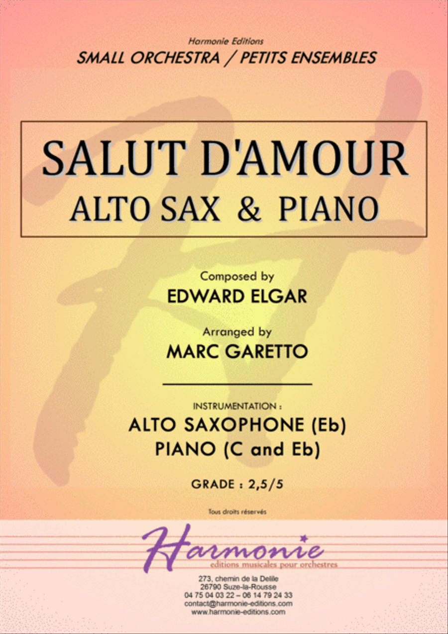 Salut d'Amour - LiebesGruss - EDWARD ELGAR - ALTO SAXOPHONE and PIANO - Arrangement by Marc GARETTO Alto Saxophone scores gallery preview page 1