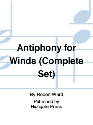 Book cover for Antiphony for Winds (Complete set)