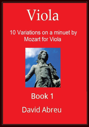 10 Variations on a minuet by Mozart for Viola.