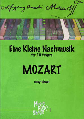 Eine Kleine Nachmusik by Mozart for 10 fingers easy piano