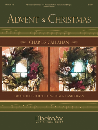 Book cover for Advent & Christmas: Two Preludes for Solo Instrument and Organ