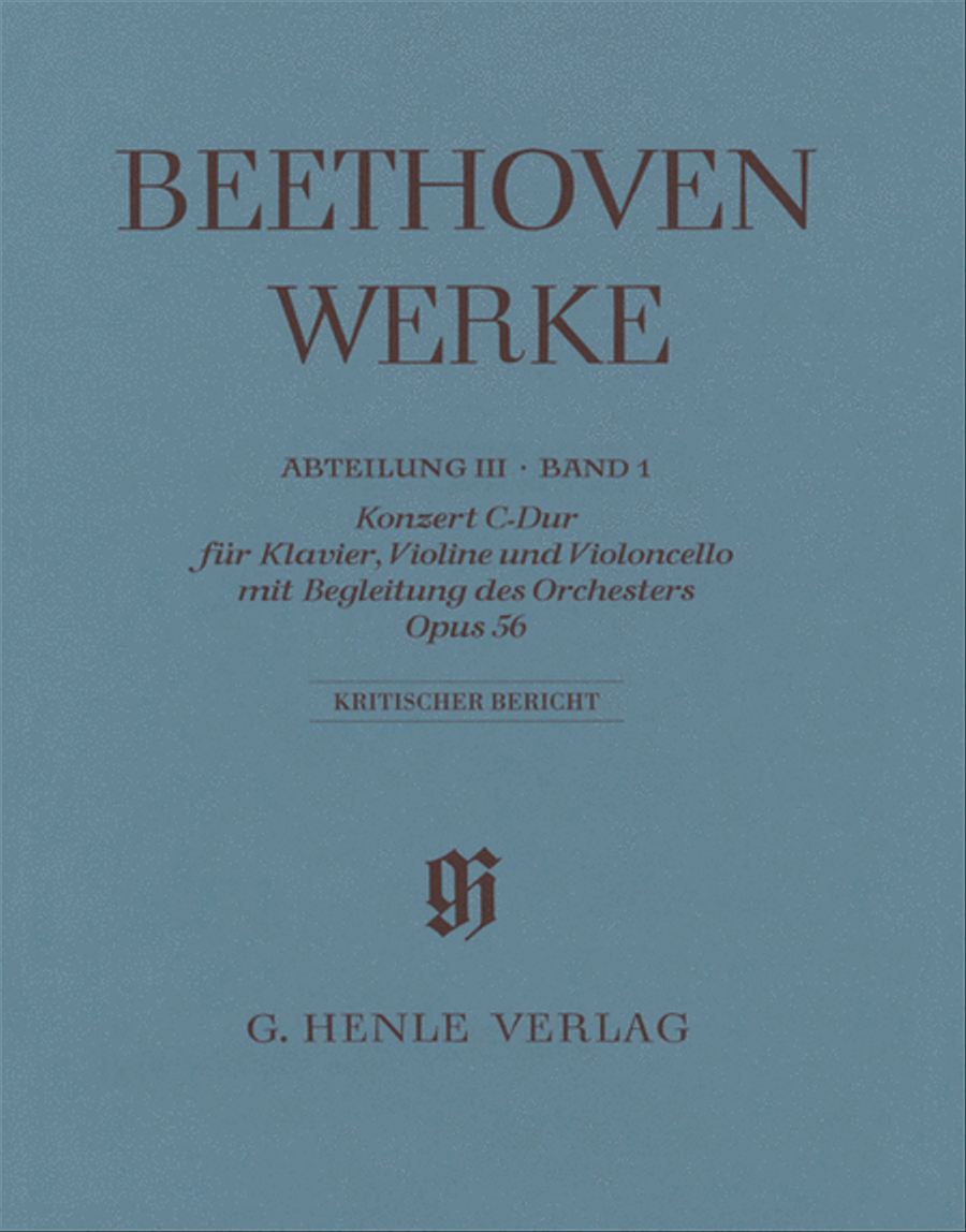 Concerto in C Major Op. 56 for Piano, Violin, Cello and Orchestra (Triple Concerto)