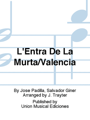 L'Entra De La Murta/Valencia