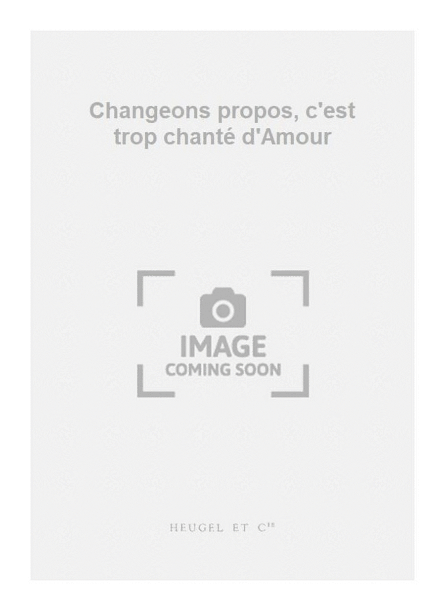 Changeons propos, c'est trop chanté d'Amour A Cappella scores gallery preview page 1