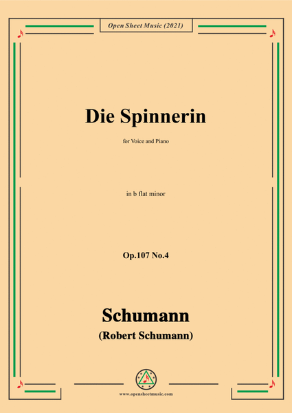Schumann-Die Spinnerin,Op.107 No.4,in b flat minor,for Voice and Piano