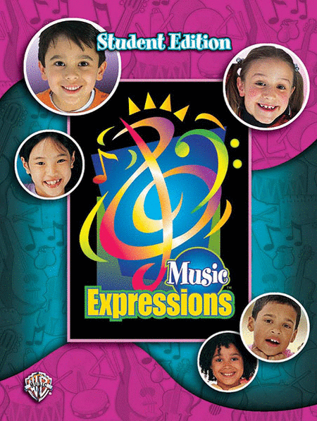 Music Expressions[TM] Grade 3: Student Edition