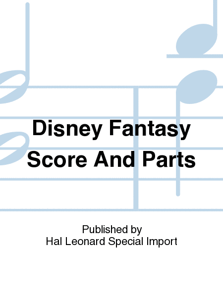 Disney Fantasy Score And Parts