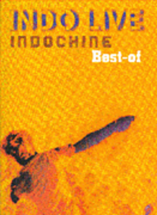 Best Of Indochine: Indo Live
