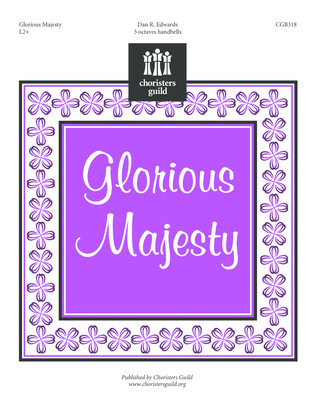Glorious Majesty