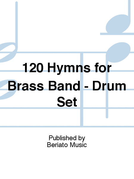 120 Hymns for Brass Band - Drum Set