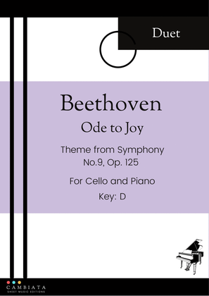 Ode to Joy - For Cello and Piano accompaniment - Key D - (Easy)