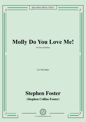 Book cover for S. Foster-Molly Do You Love Me!,in G flat Major