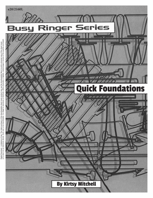 Book cover for Busy Ringer Series Quick Foundations for 2 to 5 octaves