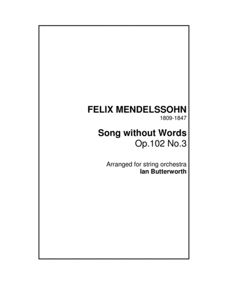 MENDELSSOHN Song without Words Op.102 No.3 for string orchestra image number null