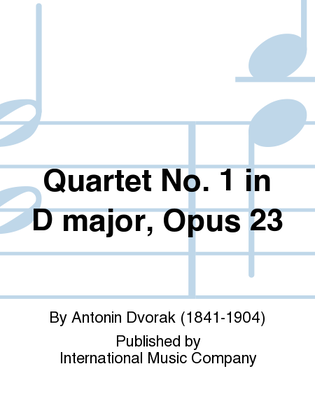Book cover for Quartet No. 1 In D Major, Opus 23
