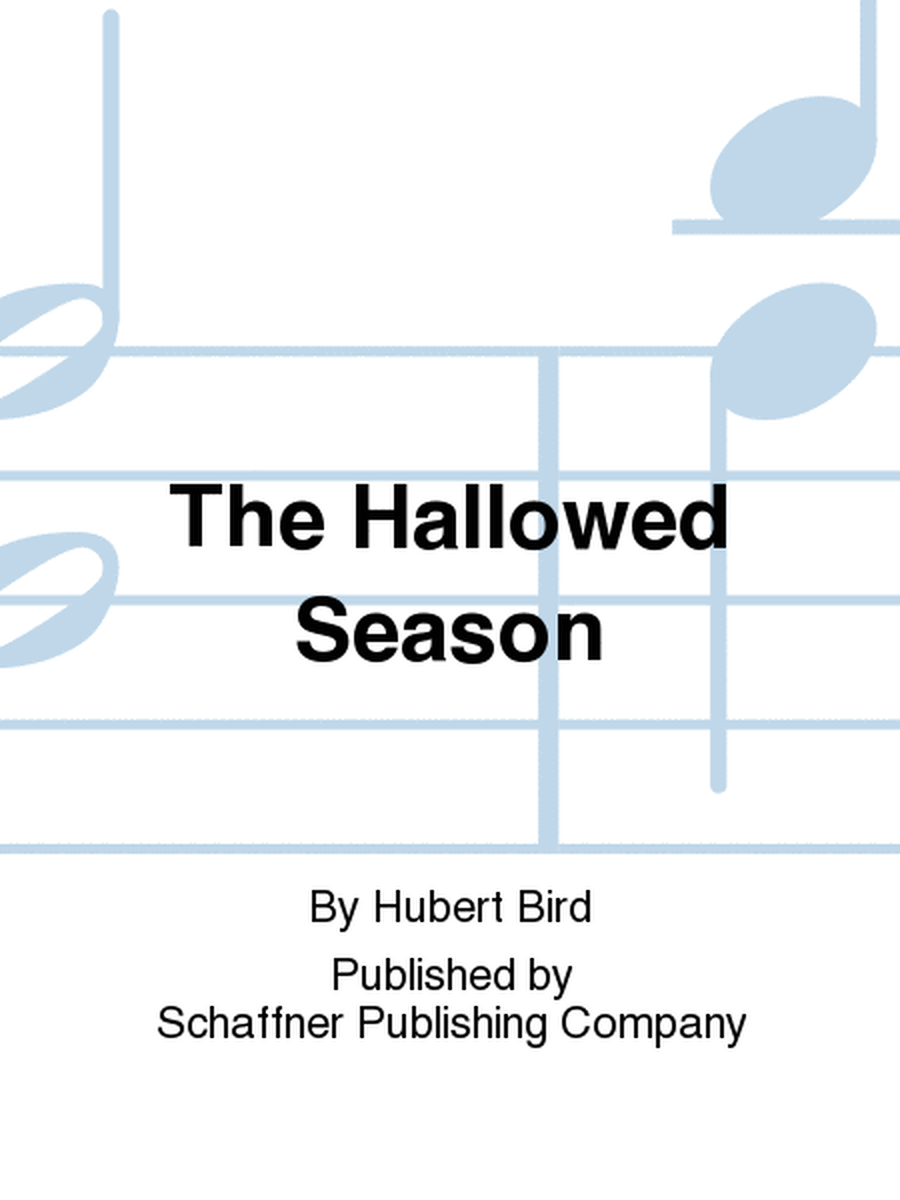 The Hallowed Season