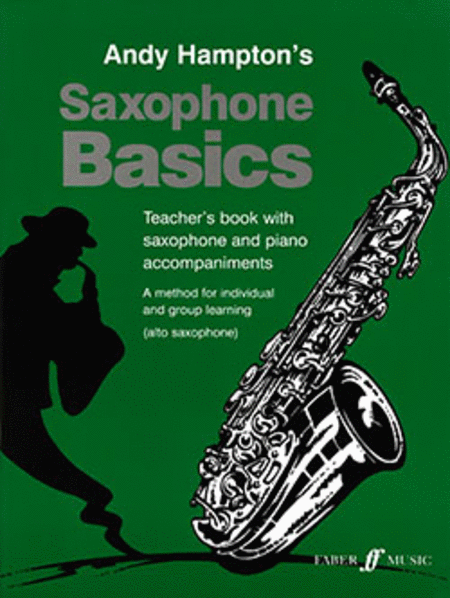 Les Bases du Saxophone (alto) - Livre professeur