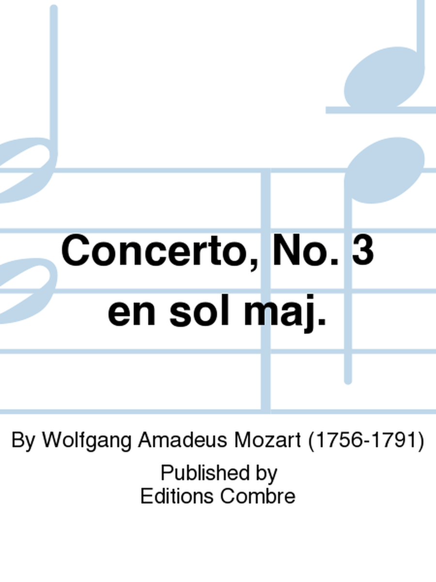 Concerto No. 3 en Sol maj.