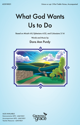 Book cover for What God Wants Us to Do