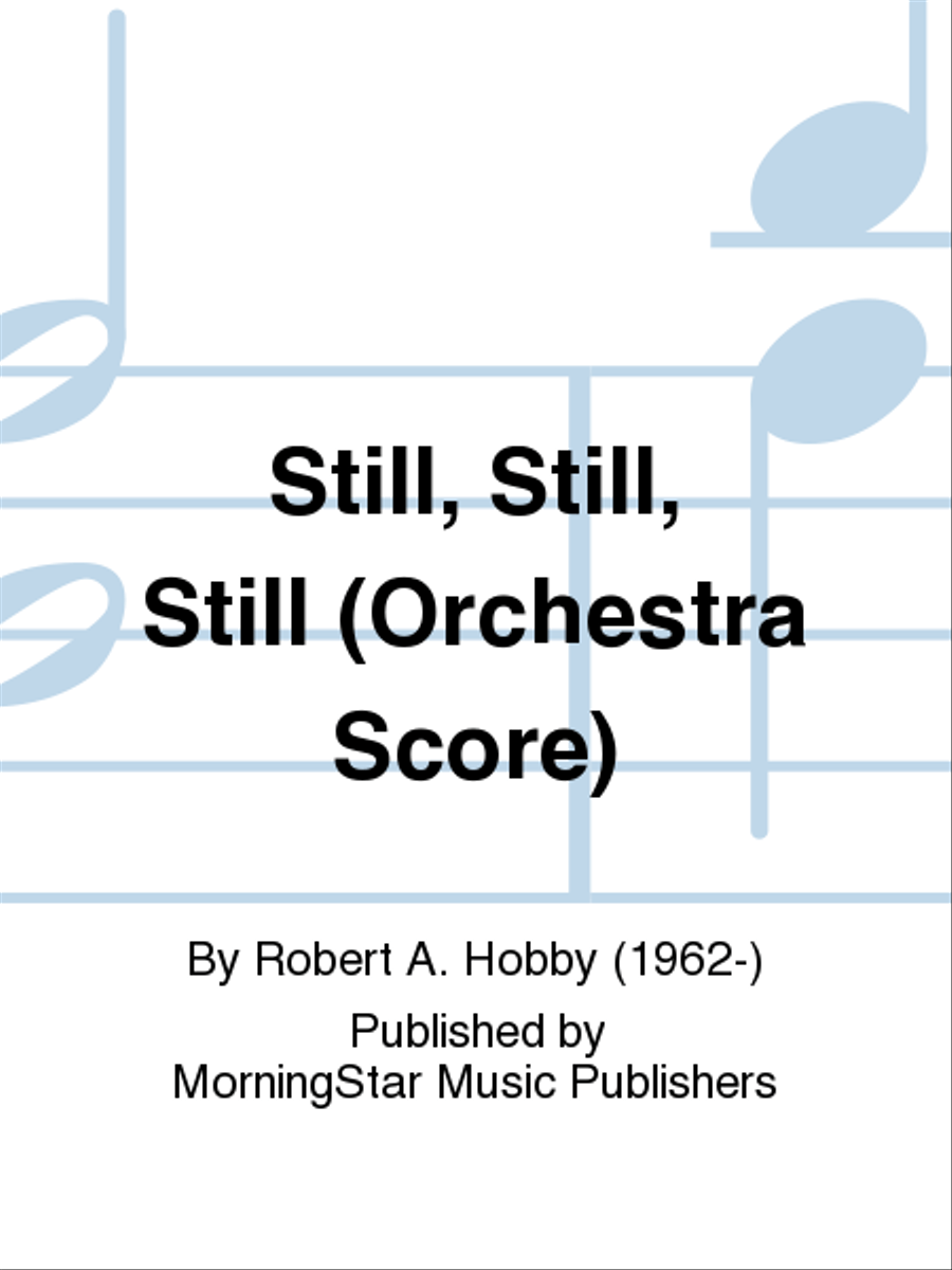 Still, Still, Still (Orchestra Score) image number null