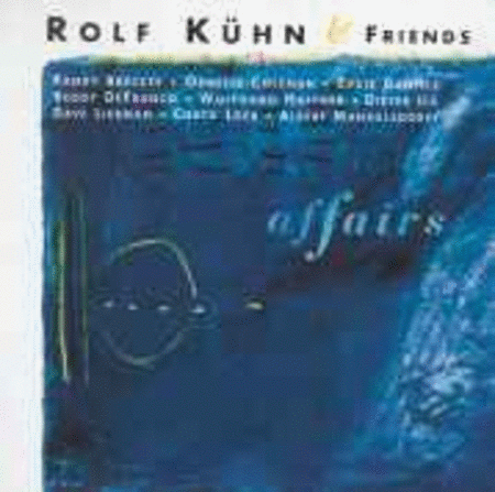 Rolf Kühn & Friends - Affairs