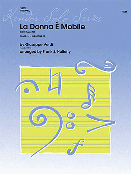 La Donna E Mobile (from Rigoletto)