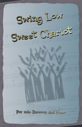 Swing Low Sweet Chariot. Gospel Song for Bassoon and Piano