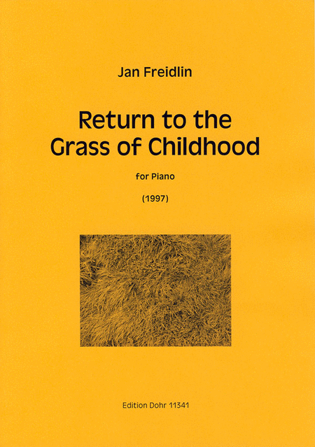 Return to the Grass of Childhood fur Klavier