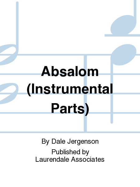 Absalom (Instrumental Parts)