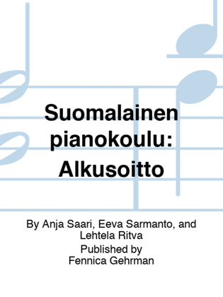 Book cover for Suomalainen pianokoulu: Alkusoitto