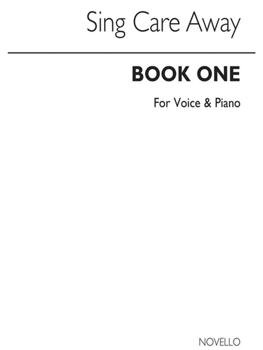 Sing Care Away Book 1 (Piano)(Arc)