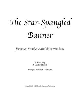 The Star-Spangled Banner, tenor and bass trombone
