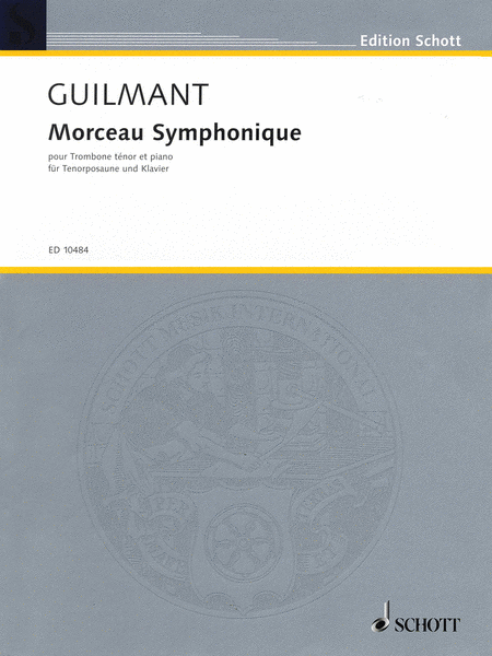 Felix Alexandre Guilmant
: Morceau Symphonique, Op. 88