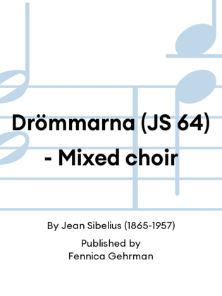 Book cover for Drömmarna (JS 64) - Mixed choir