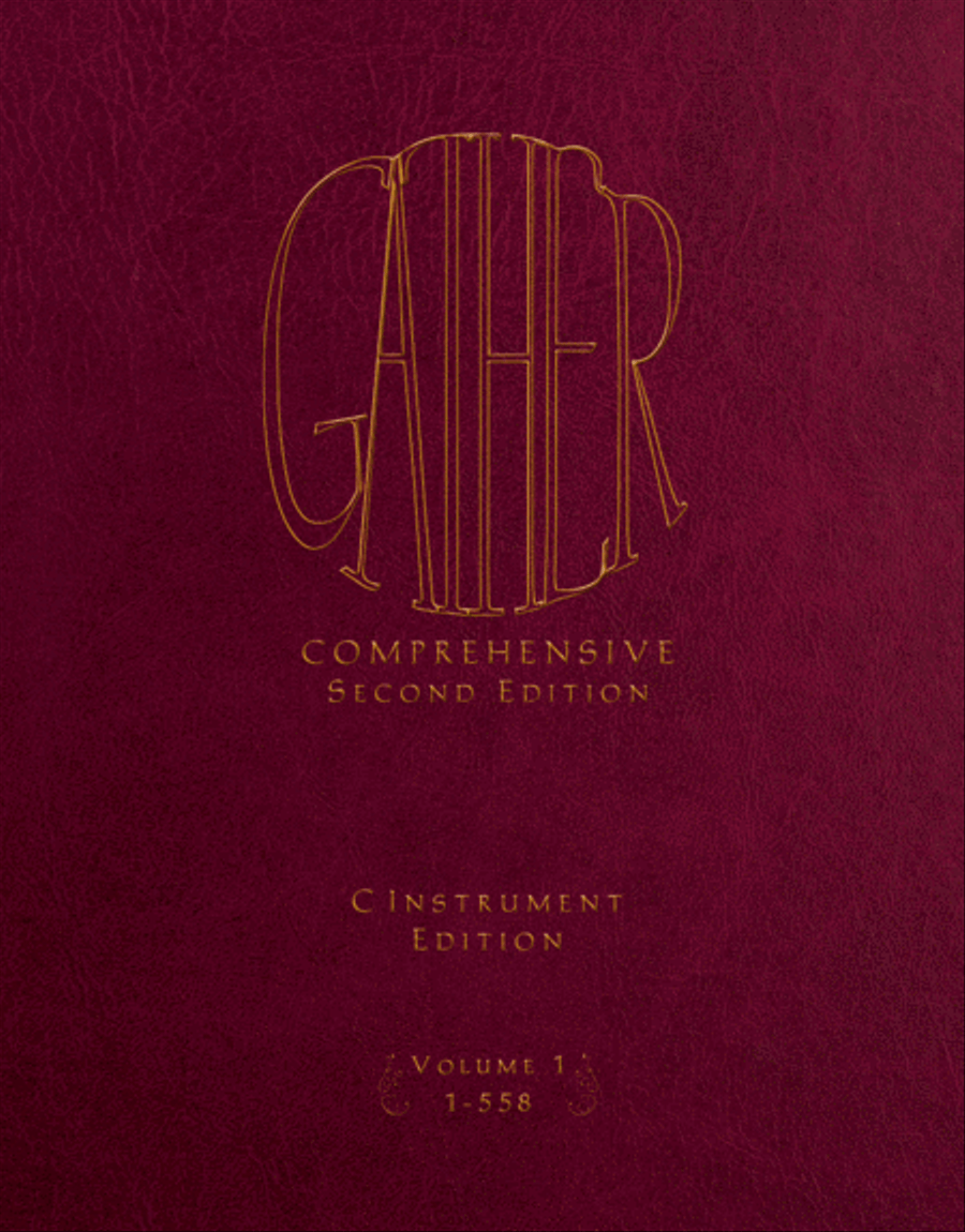 Gather Comprehensive, Second Edition - C Instrument edition Choir scores gallery preview page 1