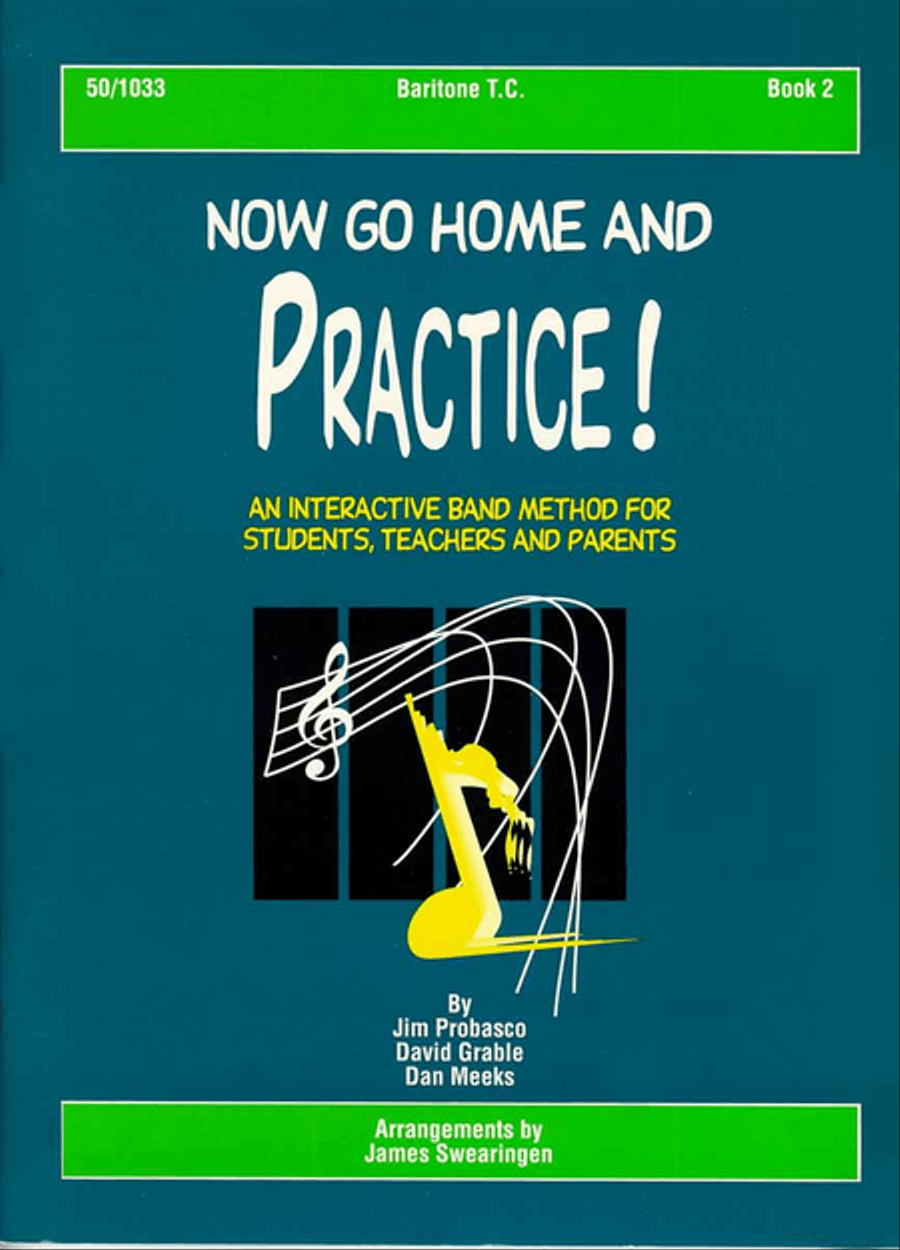 Now Go Home And Practice Book 2 Baritone TC Baritone Horn TC scores gallery preview page 1