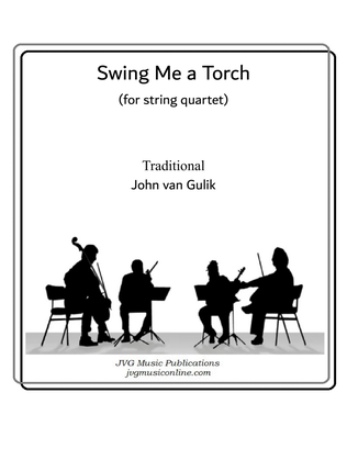 Swing Me a Torch - String Quartet