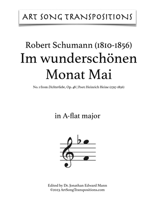 SCHUMANN: Im wunderschönen Monat Mai, Op. 48 no. 1 (transposed to A-flat, G, and G-flat major)