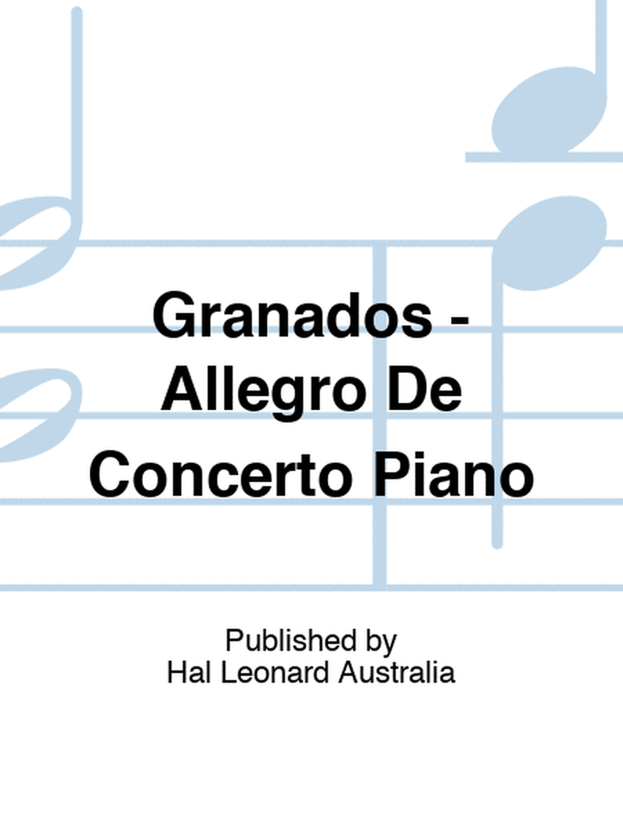 Granados - Allegro De Concerto Piano