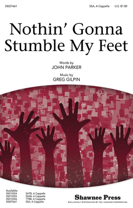 Book cover for Nothin' Gonna Stumble My Feet