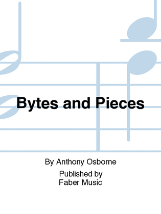 Bytes and Pieces