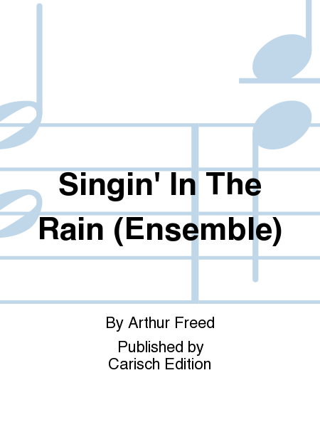 Singin' In The Rain (Ensemble)
