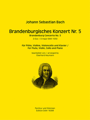 Book cover for Brandenburgisches Konzert Nr. 5 D-Dur BWV 1050 (für Flöte, Violine, Violoncello und Klavier)