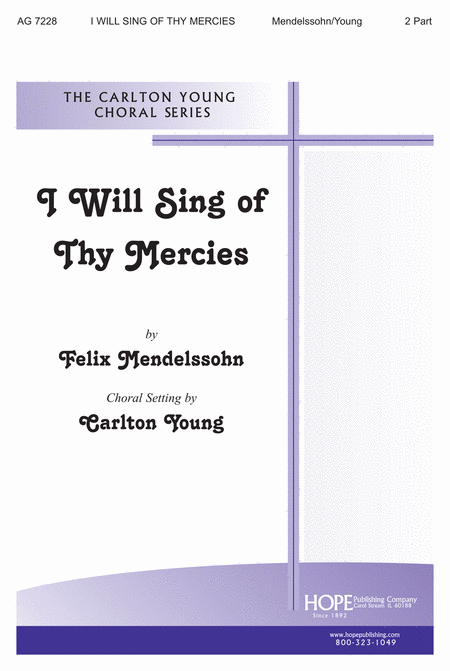 I Will Sing of Thy Mercies