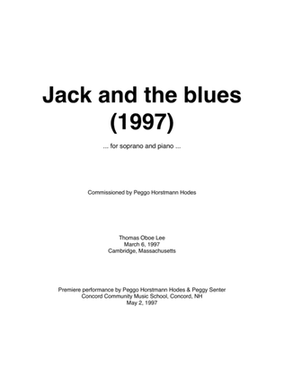 Jack and the blues (1997) for soprano and piano